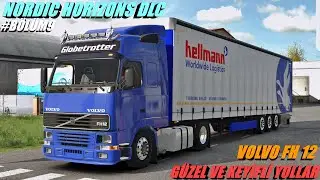 NORDIC HORIZONS DLC #BÖLÜM9 VOLVO FH12 DEDE İLE KEYİFLİ BİR SEFERDEYİZ :) SÜRÜM 1.57