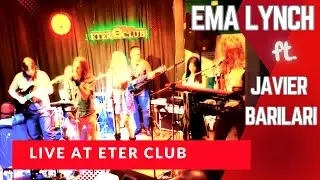 Ema Lynch ft. Javier guest Paty Lloret - The flame of love (Live at Eter Club 6/12/2024)