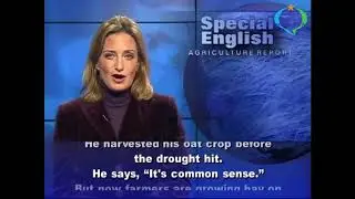 Learn English with VOA Special English - Surviving a Drought- A Farmer's Old-Fashioned Lessons