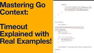 Mastering Go Context: Timeout Explained with Real Examples!