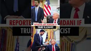 #Shorts | WATCH: What Zohran Mamdani said when asked if Trump is a fascist | New York Mayor | USA