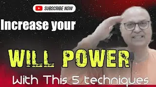 How to increase your Will Power | Motivational Video | 5 easy Daily Techniques to increase Willpower