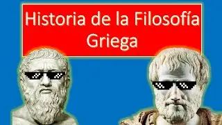 Historia de la Filosof&iacute;a Griega