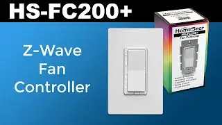 Умный контроллер вентилятора HomeSeer HS-FC200+ Z-Wave