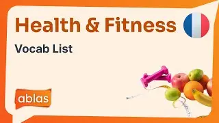 Health & Fitness | French Vocabulary List