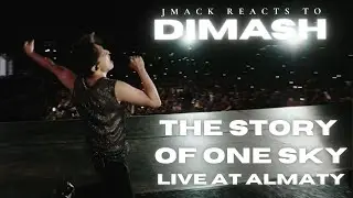 The Story of One Sky Live at Almaty - Dimash Kudaibergen Reaction Release