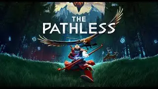 The Pathless pt. 5 - The Hunt for Nimue!