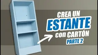ESTANTE FLOTANTE de CART&Oacute;N ✅ PARTE 2: Armado y Refuerzo