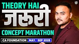 Theory hai Zaroori  | CA Foundation May 25 | Day 22 | Maths (QA) Free Booster Batch