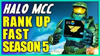 How to Rank Up Fast in Halo MCC Season 5! Halo MCC Season Point Farming!
