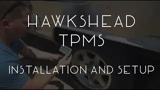 HawksHead TPMS Installation and setup - TMWE S02 E57