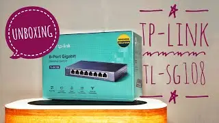 TP-Link TL-SG108 Desktop Switch unboxing