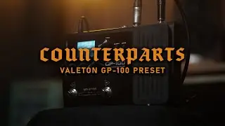 Counterparts  - A Martyr Left Alive (Valeton GP100 Preset)