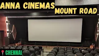 Anna Cinemas - Mount Road Theatre Review By KSReview | Chennai Series