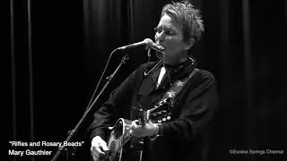 Mary Gauthier - Rifles and Rosary Beads