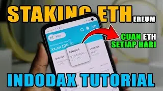 Cara Staking ETH / Ethereum di INDODAX | BKD tutorials Indodax Untuk Pemula