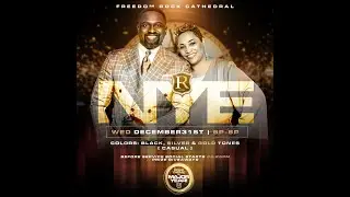 Freedom Rock Cathedral New Year's Eve Service: The MAJOR Year - Bishop LaBaron Hedgemon