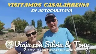 VISITAMOS CASALARREINA (LA RIOJA) EN AUTOCARAVANA