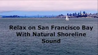 San Francisco Skyline Panorama from Across the Bay, Shoreline Audio Version.
