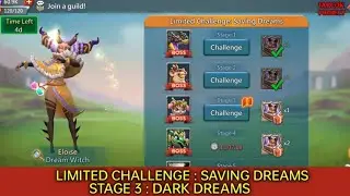 Lords Mobile Limited Challenge Saving Dreams Stage 3