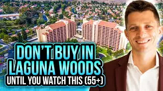 How to Buy a Property in Laguna Woods (55+ Community) | SIMPLE Guide to Adult Retirement Communities