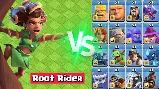 Root Rider vs All Troops - Clash of Clans