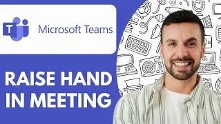 How to Raise Your Hand in Microsoft Teams Meetings - 2025 (Easiest Way)