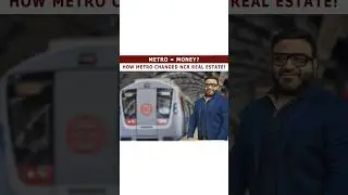 How Metro Expansion Is Driving Property Prices in Delhi-NCR 🚇 #shorts  #realestateindia