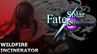 Nat19: Fate Solar Shadow | Side-Story: Wildfire Incinerator | Session 39 (D&d 5th Edition)