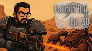 Fallout Begin Again: Ep. 30, Way Of The Blade