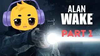 Alan Wake Part 1