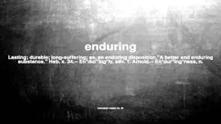 What does enduring mean