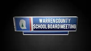 Warren County School Board Meeting -  December 2025