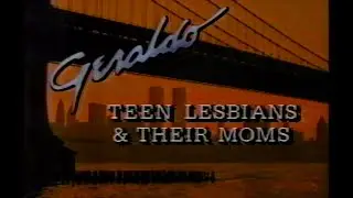 Geraldo & Teenage Lesbians & Their Moms - Daytime Talk Show 1989 KCBS-TV L.A. w/ commercials