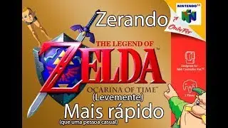 Conversando enquanto zero Zelda Ocarina of Time (O mais r&aacute;pido que eu conseguir)
