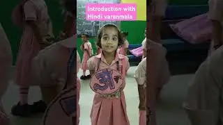 Video of our class kids # Hindi varnamala