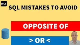 Opposite of greater than in SQL | danger of using greater than