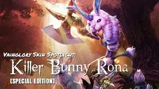 Vainglory Skin Spotlight: 'Killer Bunny' Rona [SPECIAL EDITION]