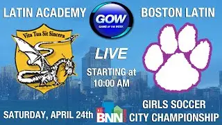 Game of the Week: Girls Soccer City Championship - Latin Academy Dragons vs. Boston Latin Wolfpack
