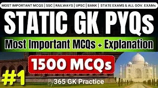 Top 1500 Most Important Static GK PYQs | Set 1| Repeated Questions for SSC CGL, CHSL, UPSC, Railways