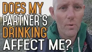 Does My Partner Drink Alcohol and How Does That Affect My Quit?