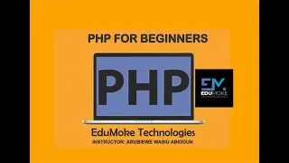 PHP Arrays  & Loops Tutorial 6