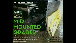 Alat Meratakan Tanah Unit Traktor - MMG - Mid Mount Grader