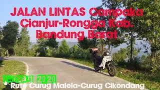 Viral Jalan Lintas Cianjur- Bandung Barat. campaka cilangari Curugmalela Rongga gununghalu