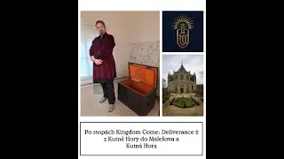 Po stopách Kingdom Come: Deliverance 2 aneb z Kutné Hory do Malešova a Kutná Hora