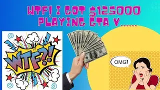 WTF! I GOT $125000 PLAYING GTA V | AMAZON PRIME GAMING BENEFITS