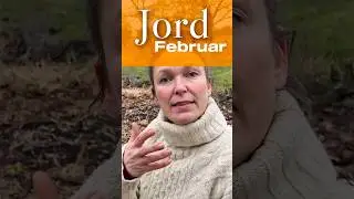 Livet i jorden. Jordforbedring i februar. K&oslash;kkenhave og havegl&aelig;de.