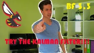 HOW TO KALMAN FILTER BF 3.3 / 32kHz MODE / FLIGHTFOOTAGE / CONCLUSION - Is it a GO??!!
