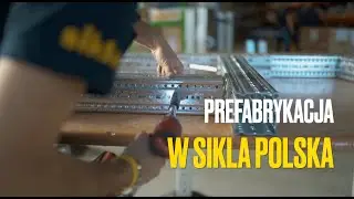 Prefabrykacja w Sikla Polska