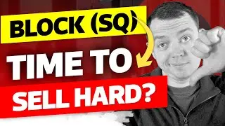 Block (SQ) is it Time to Sell Hard - Stock Analysis